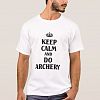Keep calm and do Archery T-shirt