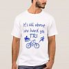 Triathlon Sport Its All About How Hard You Tri Blu T-shirt
