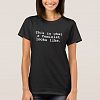 This Is What A Feminist Looks Like T-shirt