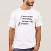 if you're not part of the solution T-shirt