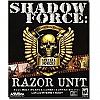 Shadow Force: Razor Unit
