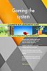 Gaming the system All-Inclusive Self-Assessment - More than 680 Success Criteria, Instant Visual Insights, Comprehensive Spreadsheet Dashboard, Auto-Prioritized for Quick Results