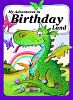 My Adventures in Birthday Land - Personalized Childrens Book - Big Size
