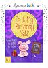 Personalized Is It My Birthday Yet Book – Signature Favorite